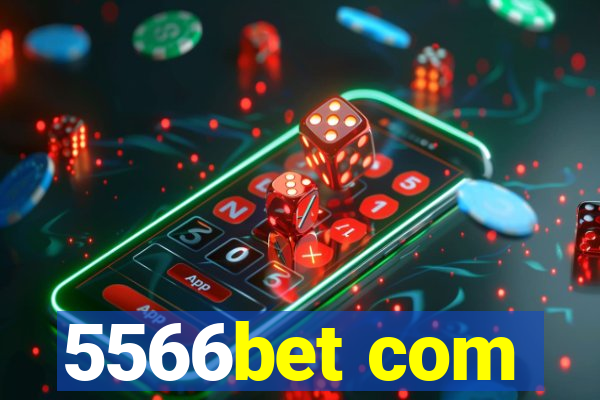 5566bet com